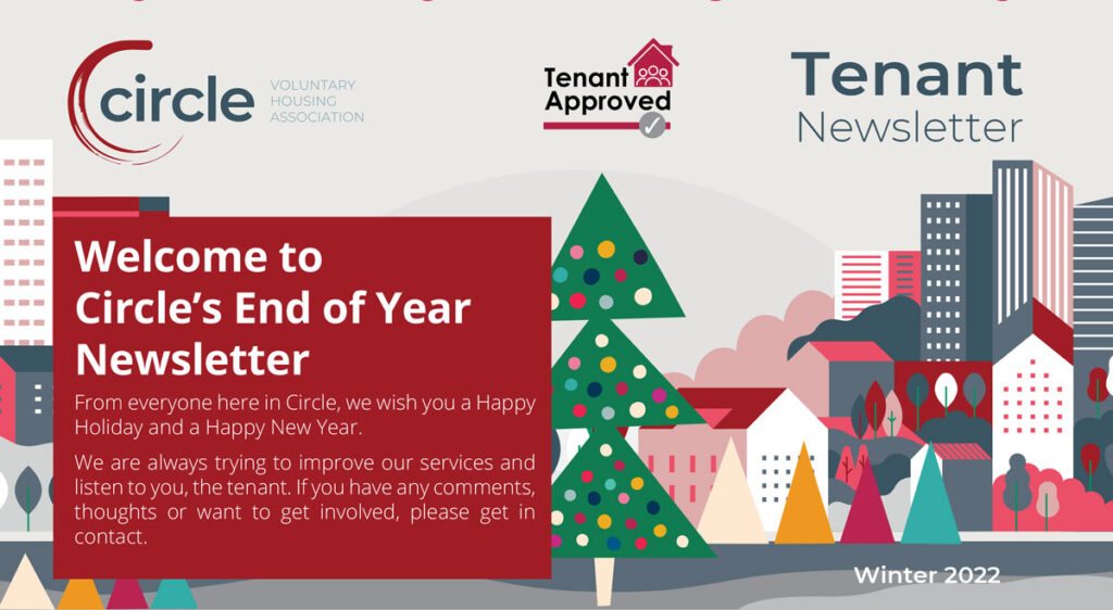 Circle Voluntary Housing Association Tenant Newsletter Winter 2022. Tenant Approved logo present.